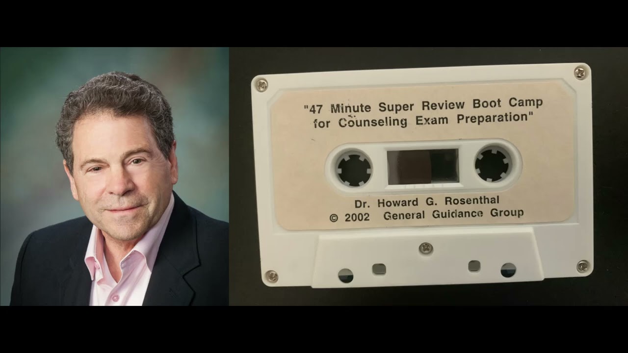 Dr. Rosenthal's 47-Minute Counseling Exam Review 📚