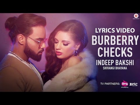 Burberry Checks - Indeep Bakshi | Shivangi Bhayana | David Zennie | New Song 2017