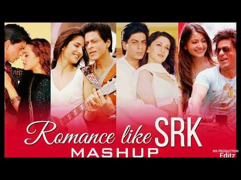 Romance like SRK | Mashup | Shahrukh Khan songs |New songs | msp edition |use headphones