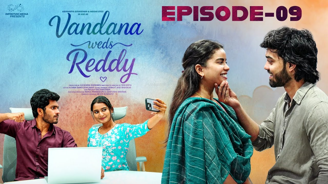 Vandana Weds Reddy | Episode 9 - Romantic Telugu Web Series 💍