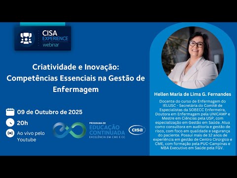 Cisa Experience Webinar - Criatividade e Inovação: Competências Essenciais na Gestão de Enfermagem