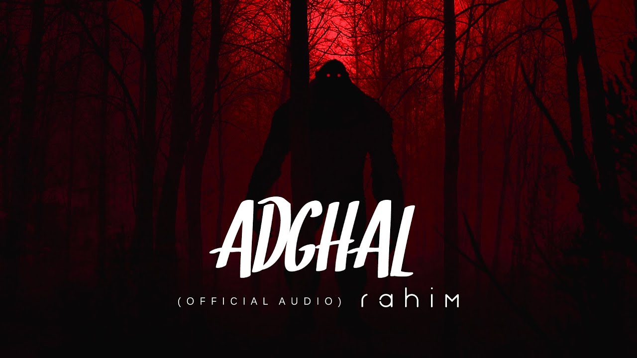 Rahim - Adghal | Official Audio 🎶