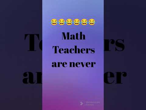 Why are math teachers... #shorts #shortsvideo #explore #youtubeshorts #mathmemes #mathisfun