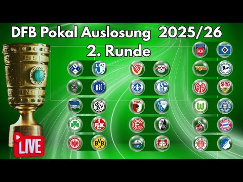 🔵 DFB-Pokal Auslosung 2025/26 | 2. Runde | alles aus dem Live