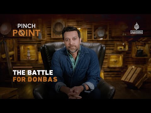 The Battle for Donbas | Pinch Point