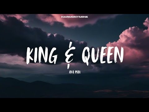 AVA MAX - KINGS & QUEENS [LYRICS]