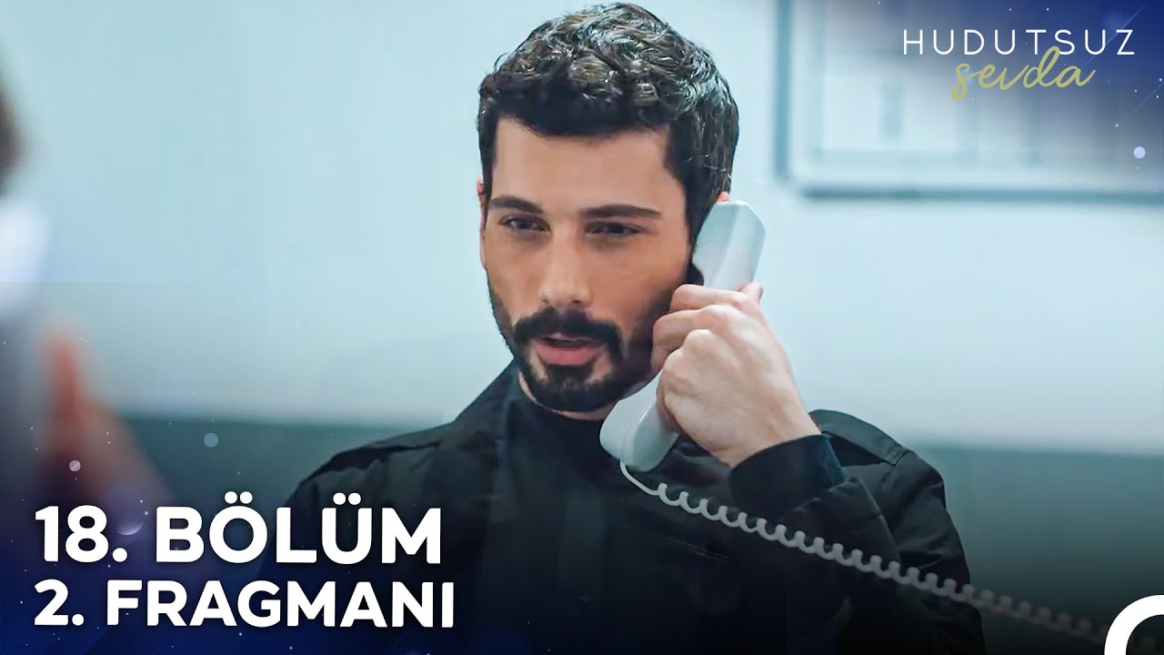 Hudutsuz Sevda 18. Bölüm 2. Fragmanı: Seni Öldürmeye Geldim! 🔥