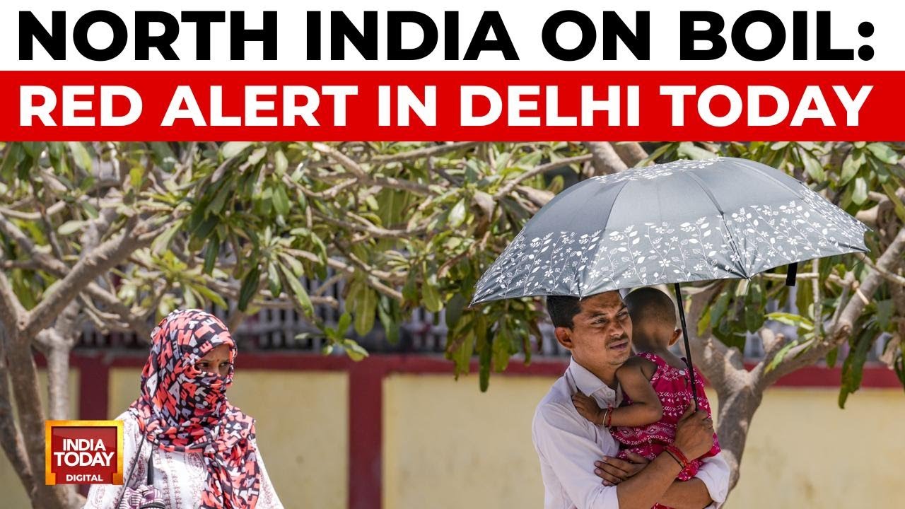 Delhi Faces Extreme 45°C Heat Wave; IMD Issues Red Alert 🔥