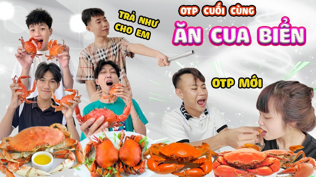 OTP Cuối Cùng Ngừng Ăn Cua Biển 🦀