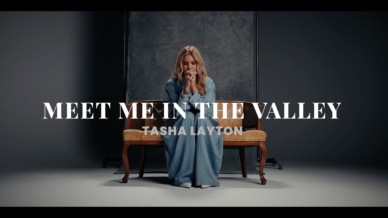 Meet Me In The Valley - Tasha Layton (Official Lyric Video)