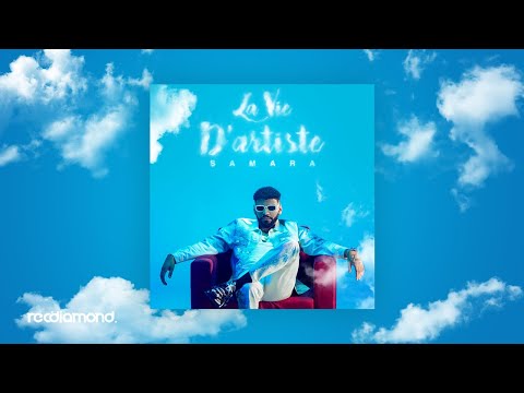Samara - La Vie D'artiste (Audio)