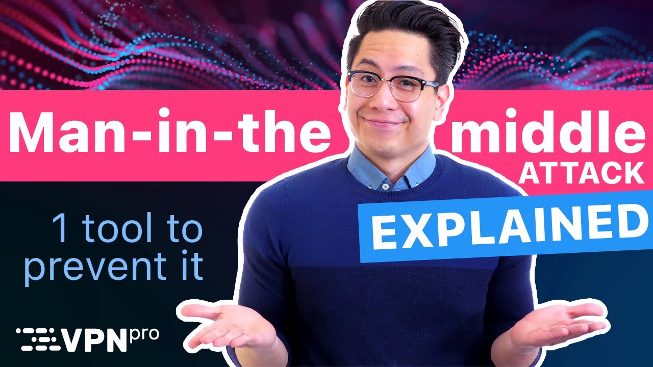 How to Prevent Man-in-the-Middle Attacks 🔒