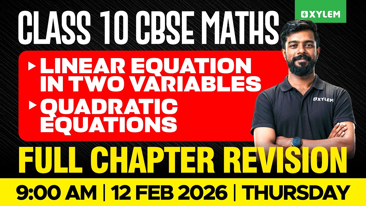 Class 10 CBSE Maths: Linear & Quadratic Equations π