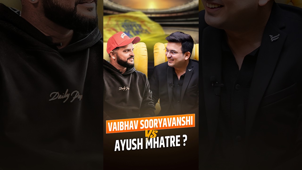 Ayush Mhatre vs Vaibhav Suryavanshi: Who Joins India First? | Raina