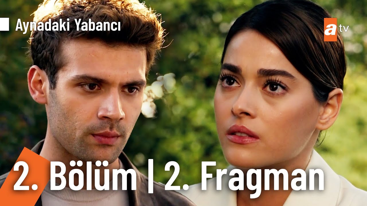 Aynadaki Yabancı 2. Bölüm 2. Fragman | 'Kim olduğunu biliyorum...' @AynadakiYabanciatv ✨