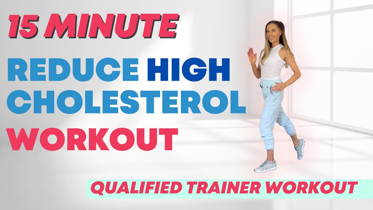 15-Minute Cholesterol-Lowering Workout