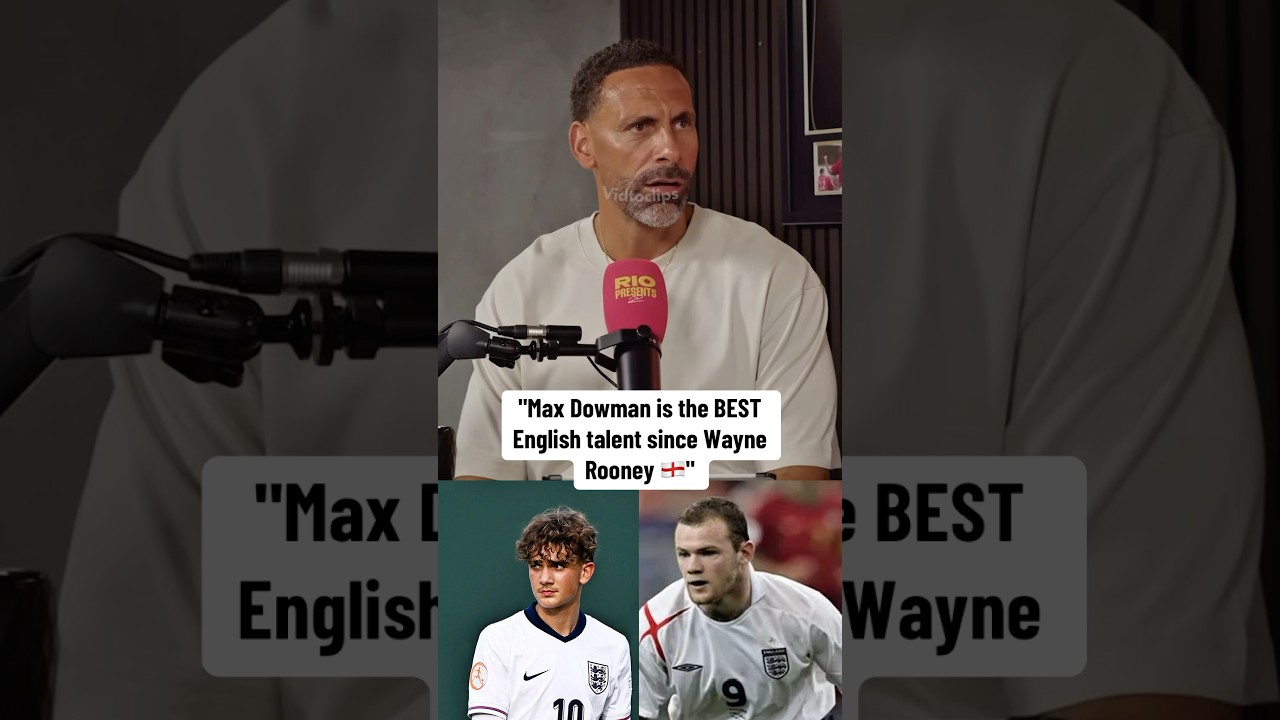 Max Dowman: Top English Talent Since Rooney 🏴