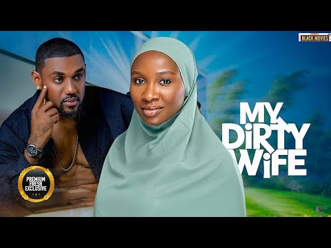 MY DIRTY WIFE--SONIA UCHE, EDDIE WATSON- Latest Nigerian Movie 2025 #trending #Movies