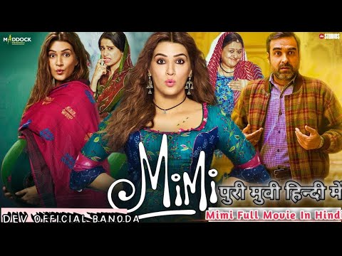 MIMI Full HD Movie | Kriti Sanon & Pankaj Tripathi 🎬
