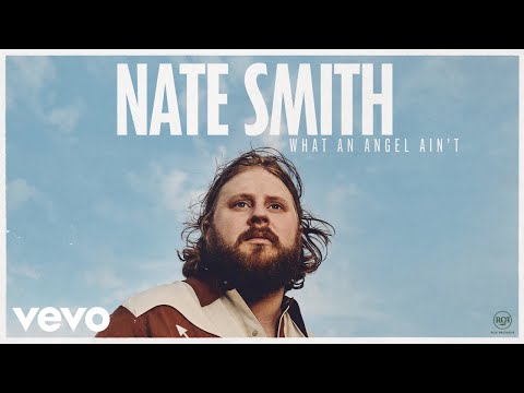Nate Smith - What an Angel Ain't (Official Audio)