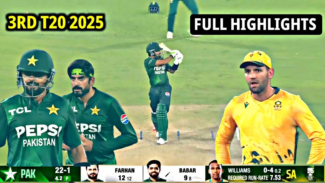 Pakistan vs South Africa 3rd T20 Highlights 2025 🏏 | Babar's Key Moments