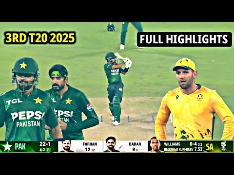 Pakistan Vs South Africa 3RD T20 Match Full Highlights 2025 - Pak Vs Sa 3RD T20 Highlights, Babar