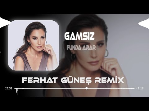Alsın Beni Benden Çok Mutsuzum Halimden ( Ferhat Güneş Remix ) Funda Arar - Gamsız