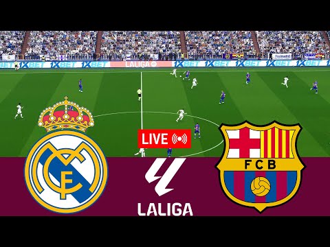 [LIVE] Real Madrid vs Barcelona La Liga 25/26 Full Match - Video Game Simulation