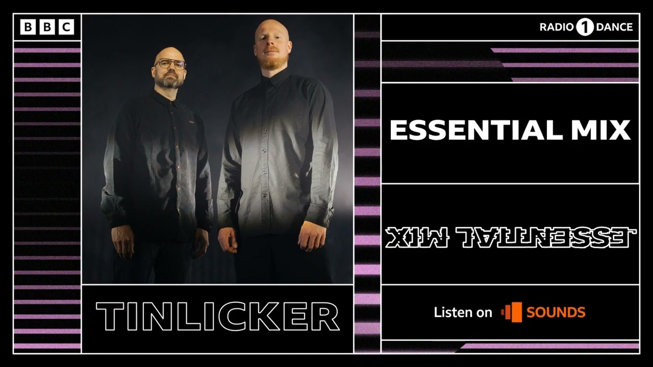 Tinlicker’s Unmissable BBC Radio 1 Essential Mix 🎶