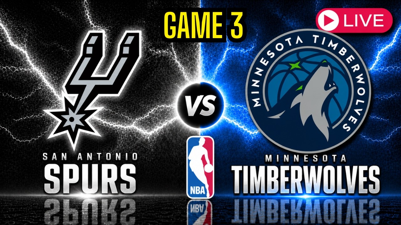 San Antonio Spurs vs Minnesota Timberwolves - GAME 3 NBA PLAYOFFS - Western Conference Semifinals