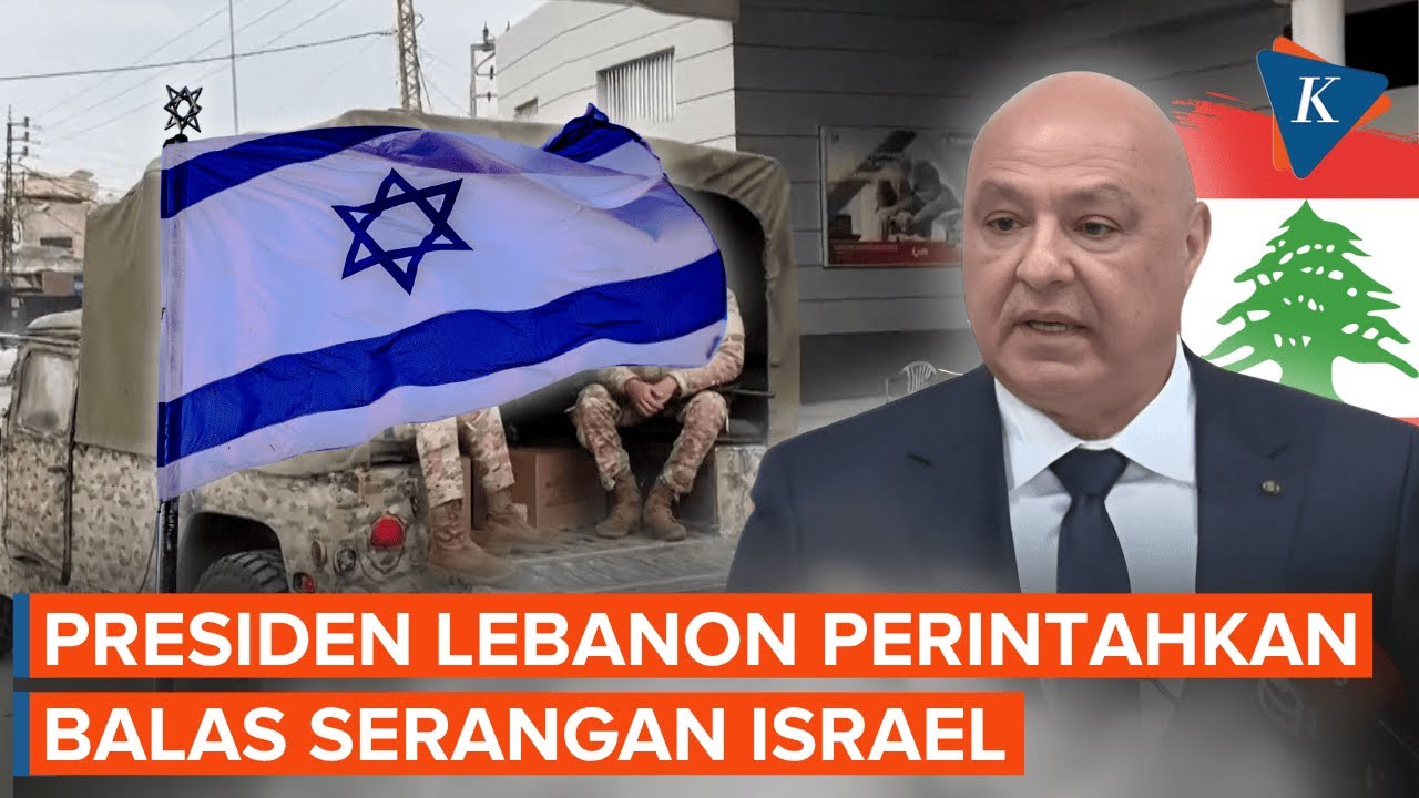Presiden Lebanon Perintahkan Militer Balas Serangan Israel 🇱🇧
