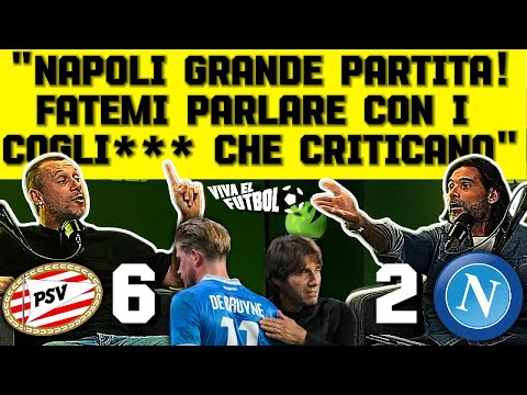 *CONTE-OUT" ANALISI PSV-NAPOLI 6 2 ADANI,CASSANO CONTRO I TIFOSI:"NON AVETE CAPITO UN CA***" Futbol