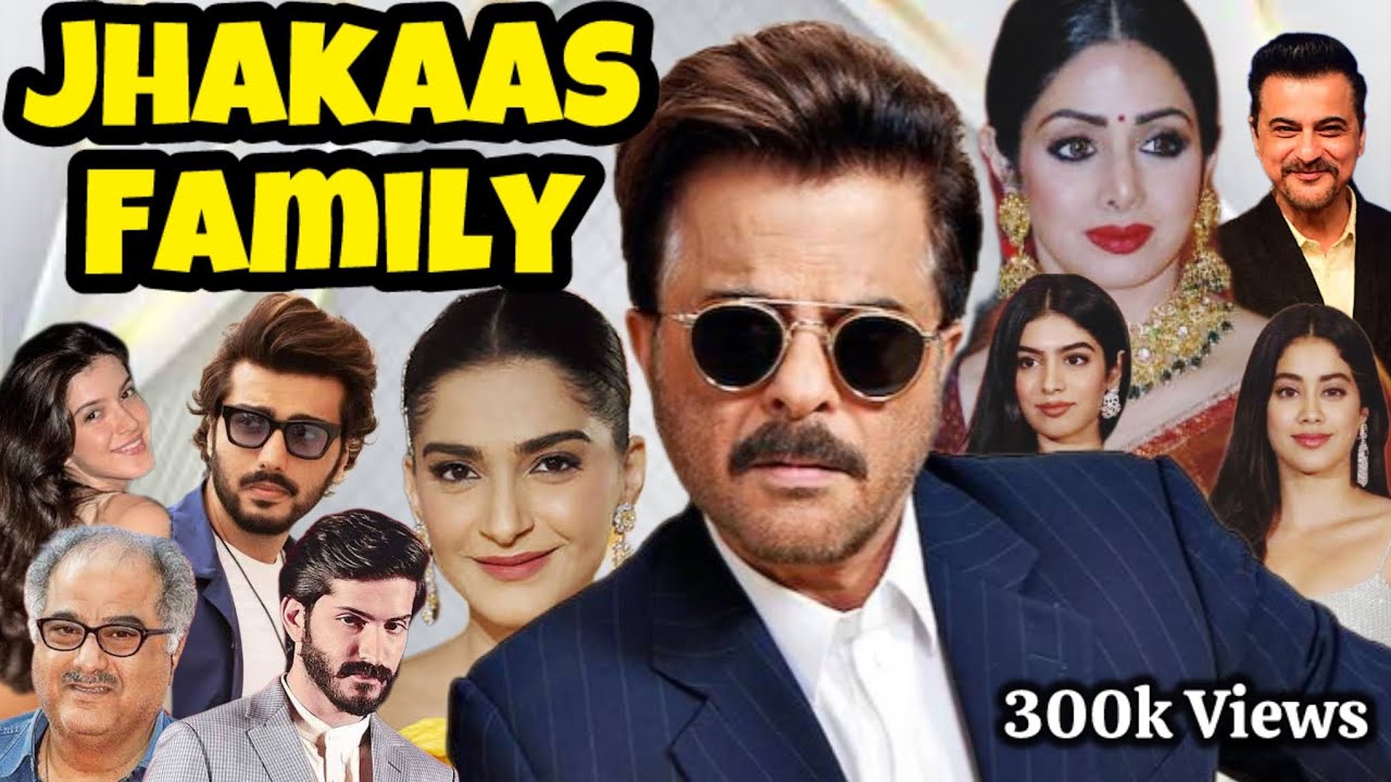Anil Kapoor Family History | अनिल कपूर के खानदान का इतिहास