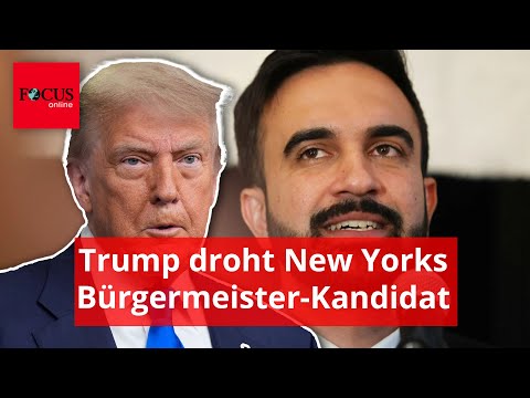 "Nun, dann müssen wir ihn verhaften“: Trump droht New Yorks Bürgermeister-Kandidat