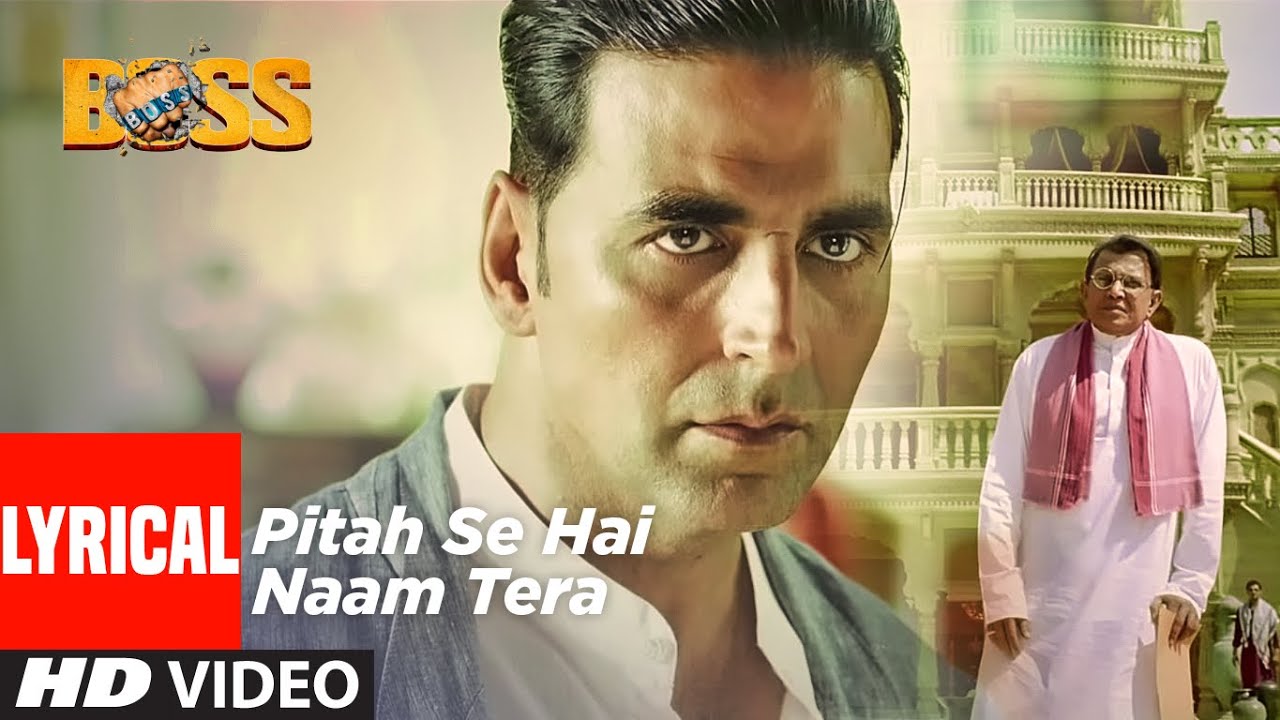 Pitah Se Naam Hai Tera | Boss Song | Akshay Kumar 🎶