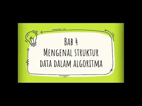 Informatik Kelas 7 Mengenal Struktur Data Dalam Algoritma|