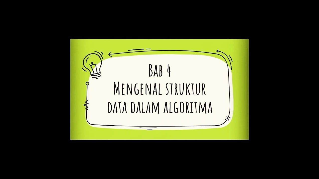 Informatik Kelas 7: Mengenal Struktur Data dalam Algoritma 📊