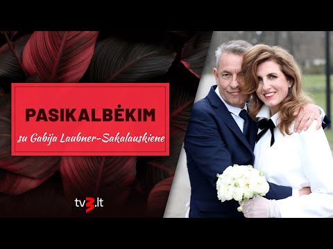 PASIKALBĖKIM su Gabija Laubner-Sakalauskiene