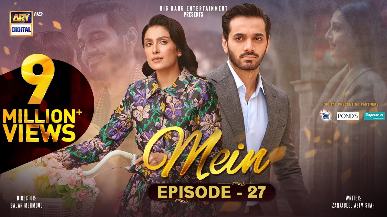 Mein Episode 27 | Jan 16, 2024 | Wahaj Ali & Ayeza Khan