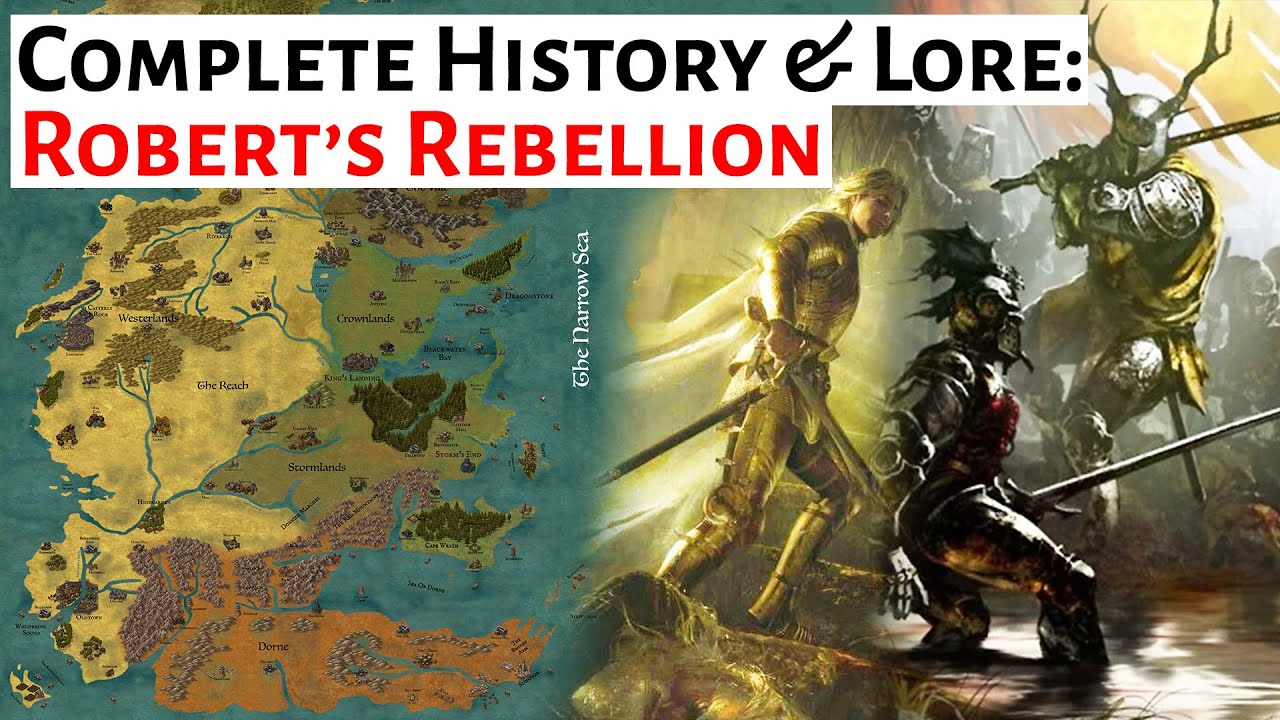 Robert's Rebellion: Key Event in Westeros History 🐉