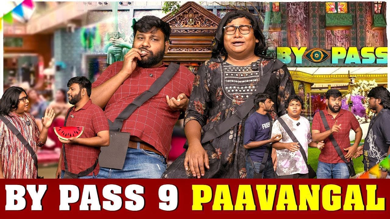 By Pass 9 Paavangal | Parithabangal