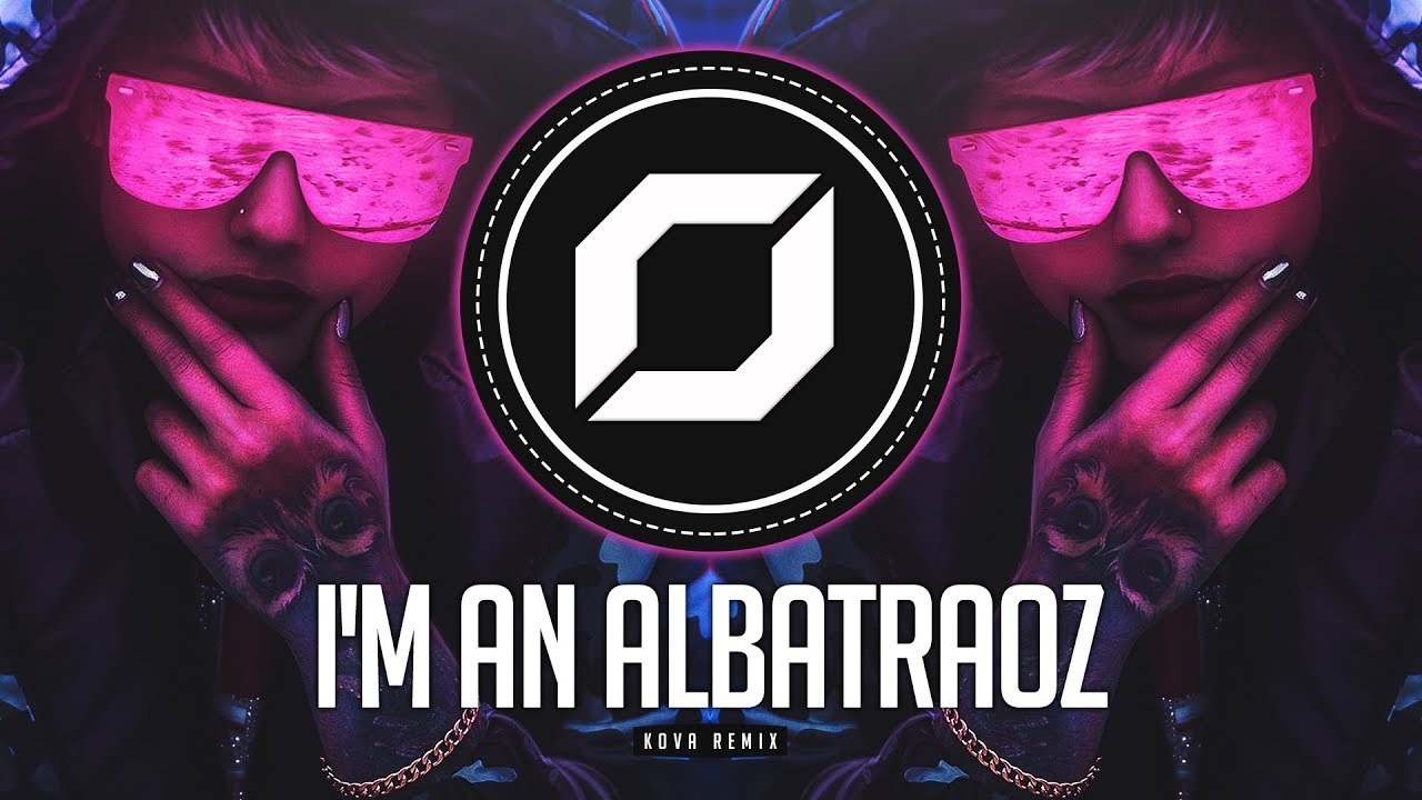 PSY-TRANCE β AronChupa - I'm an Albatraoz (KOVA Remix)