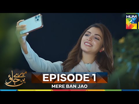 Mere Ban Jao Episode 1