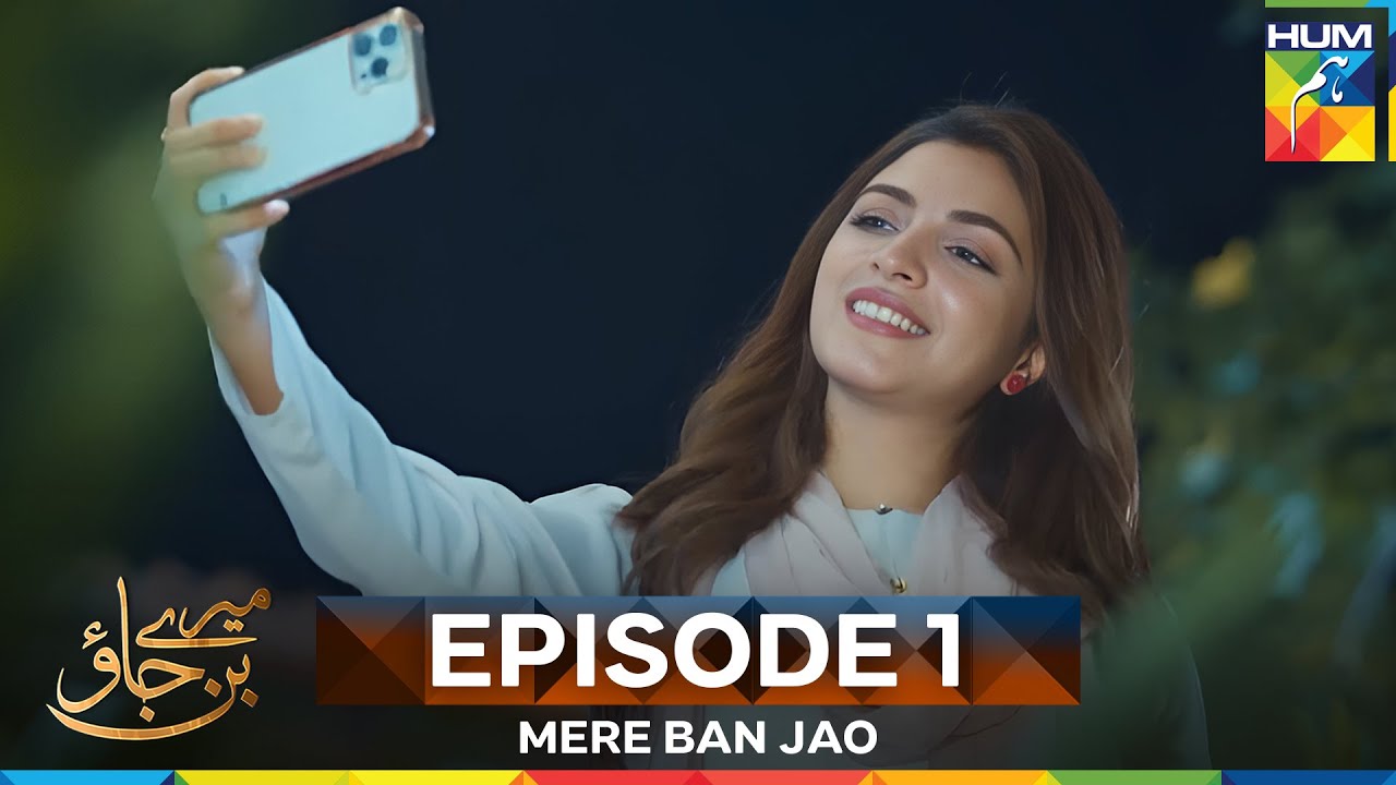Mere Ban Jao Episode 1 | Watch the Full Drama Series Now 🎬
