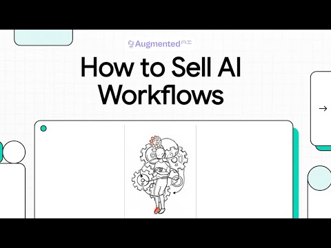 How to Sell AI Workflows