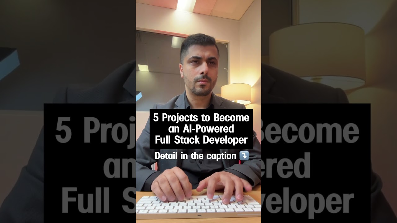 5 Projects to Master Full Stack & AI Development 🚀
