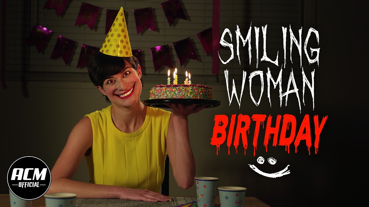 Smiling Woman Birthday | Short Horror Film