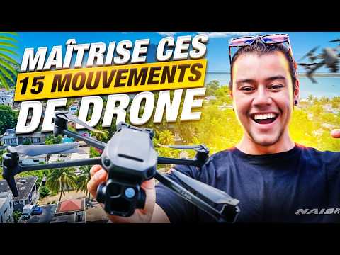 15 Mouvements de DRONE pour Passer de DEBUTANT Ă PRO !
