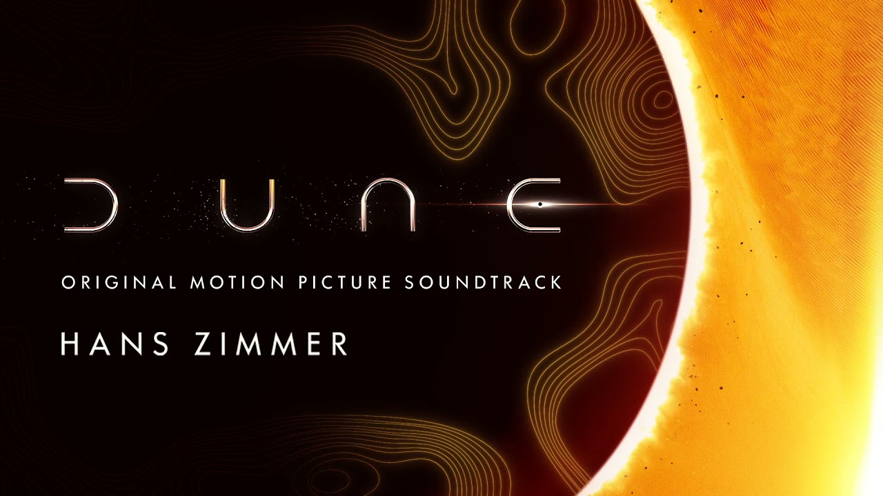 DUNE Official Soundtrack by Hans Zimmer 🎶