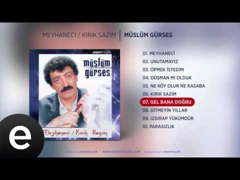 Gel Bana Doğru (Müslüm Gürses) Official Audio #gelbanadoğru #müslümgürses - Esen Müzik